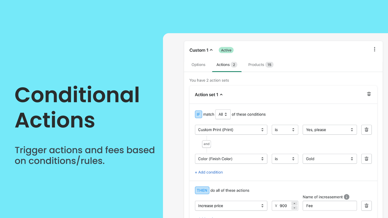 Fee actions to display options based on what customers selected