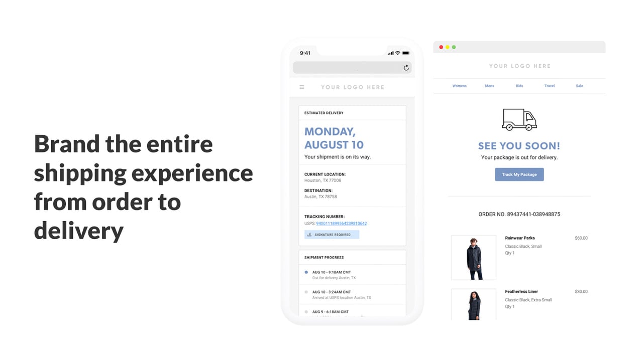 Brand the entire shipping experience from order to delivery