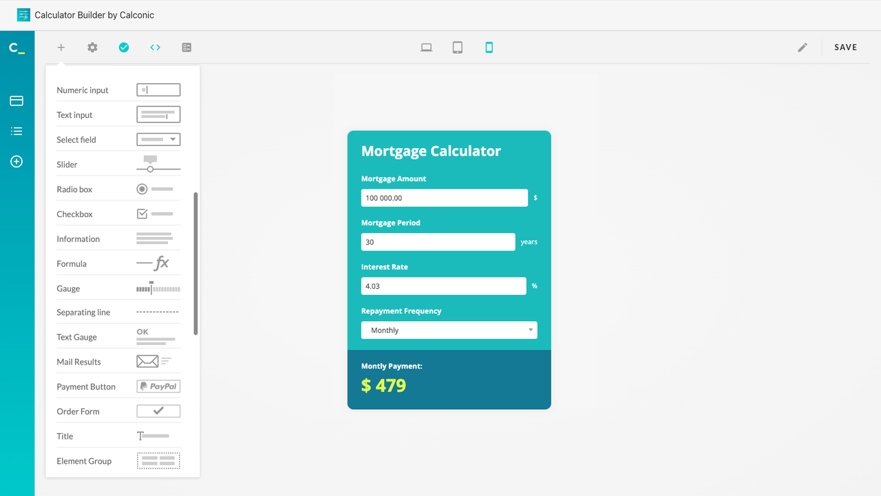 Buid your calculators with our easy-to-use drag and drop editor