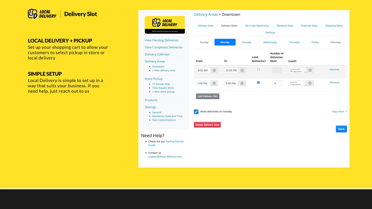 Delivery and Pickup time slots and restrictions zip code