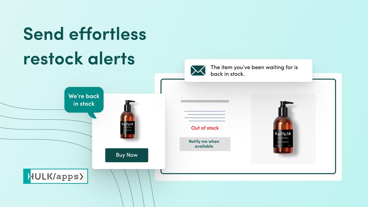 The Shopify Back in Stock - Restock Alerts app by HulkApps