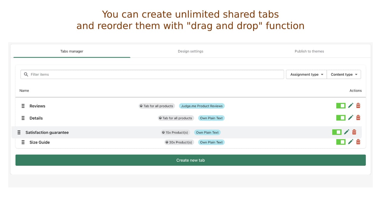 You can create unlimited shared tabs for products