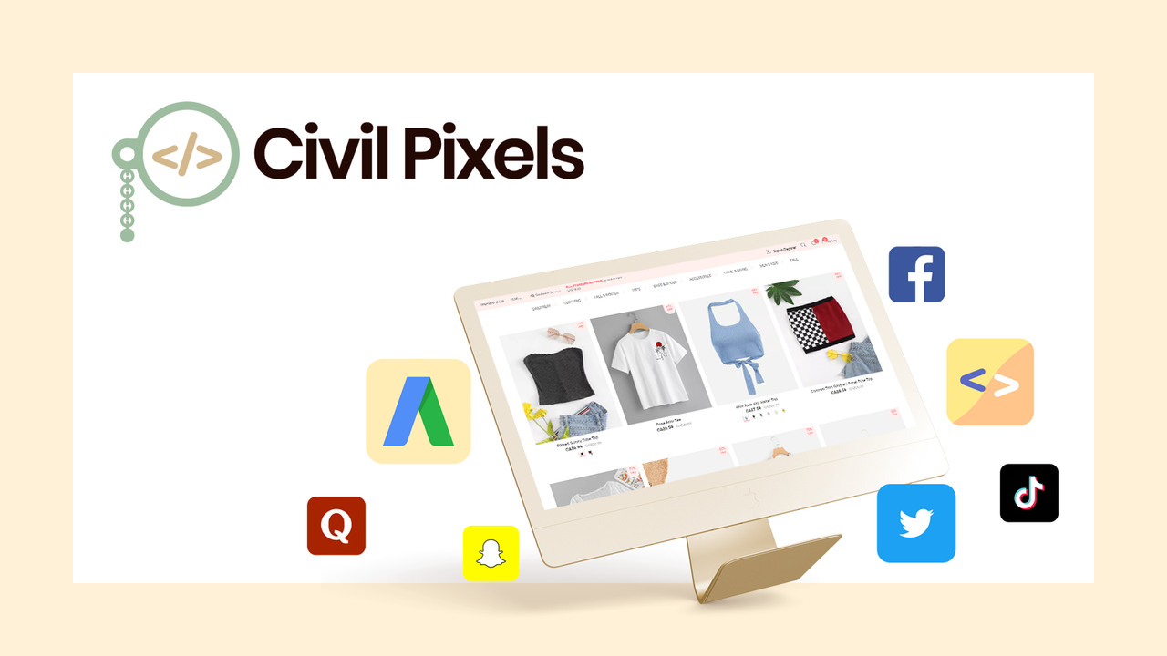 Civil Pixels adds tracking for all of your tags and pixels.