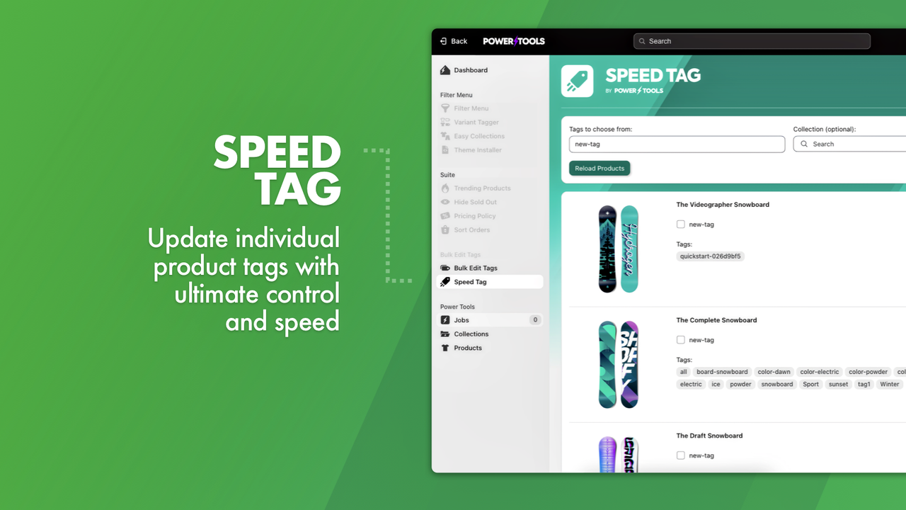 Use the Speed Tag feature to quickly update bulk by hand