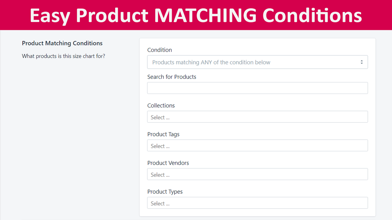 Unlimited size chart matching conditions