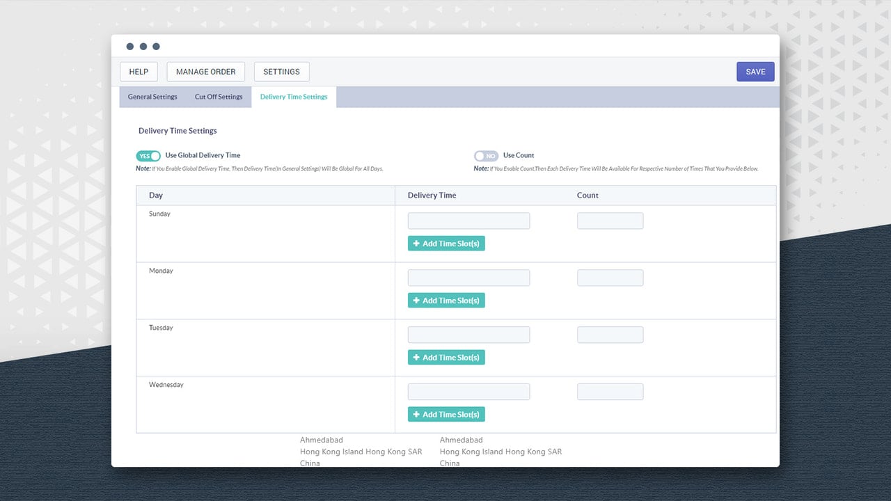 Manage cut off time, delivery time and count for each individual