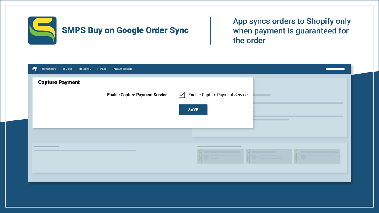 Capture Payments before syncing Buy on Google Order with Shopify