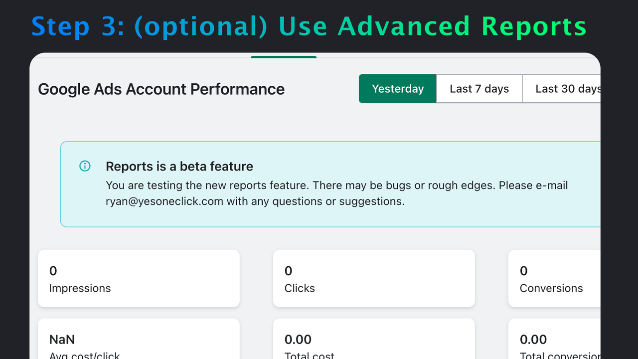 Step 3: (optional) Use Advanced Reports