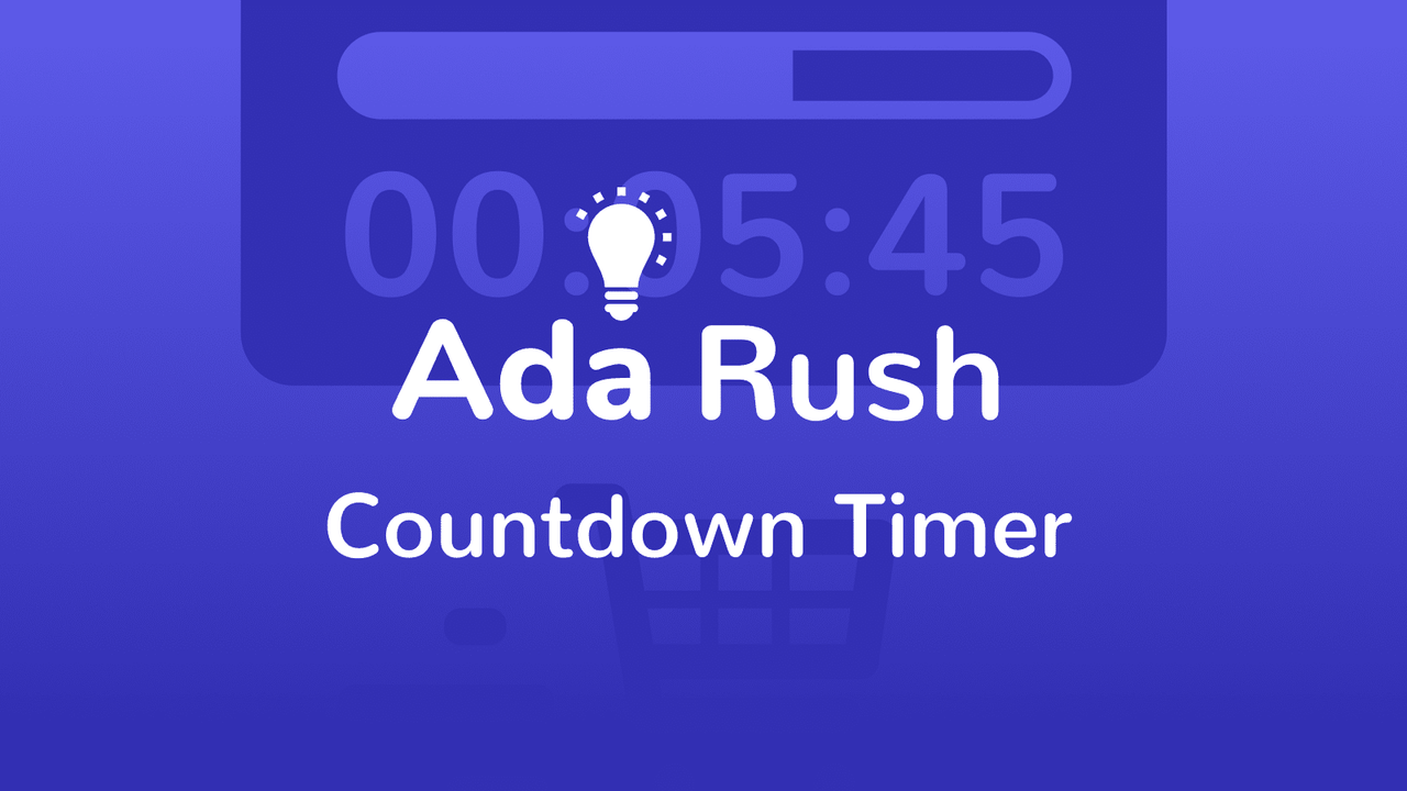 Ada Rush: Countdown Timer