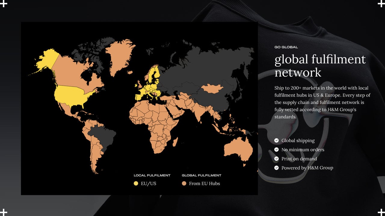 Ship to 200+ markets with local fulfilment hubs in EU and US