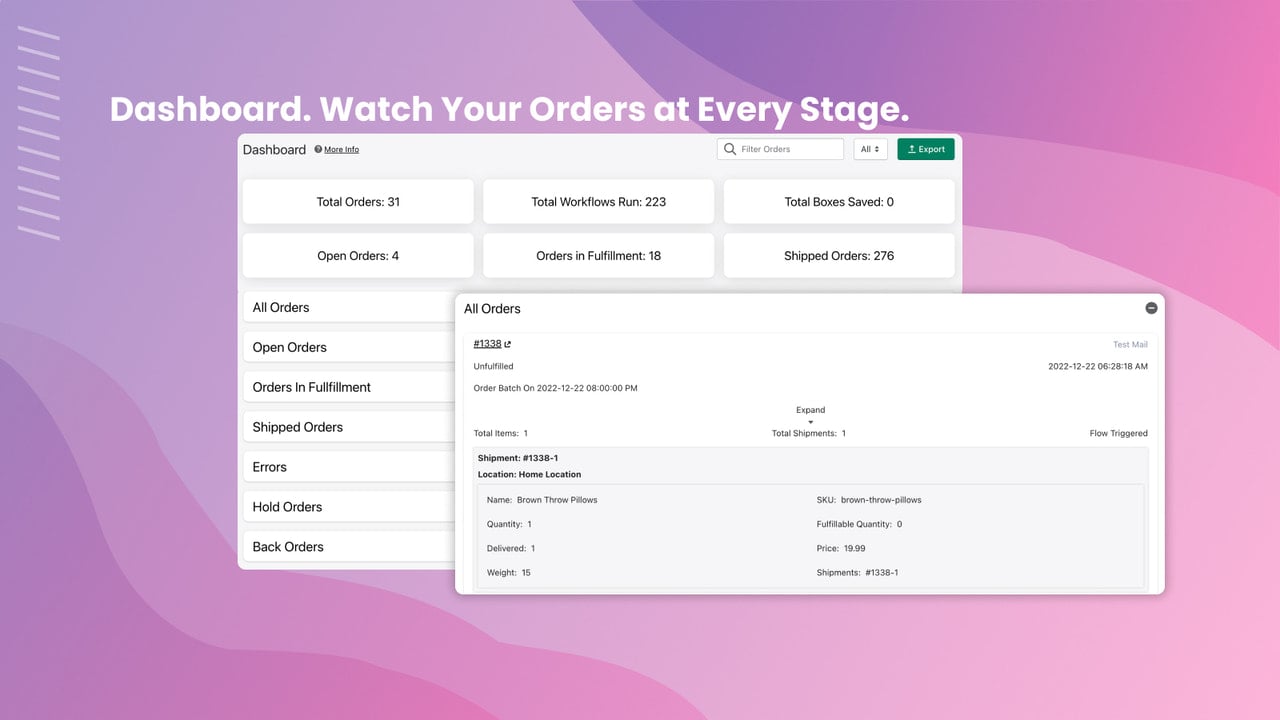 Watch Your Orders at Every Stage.