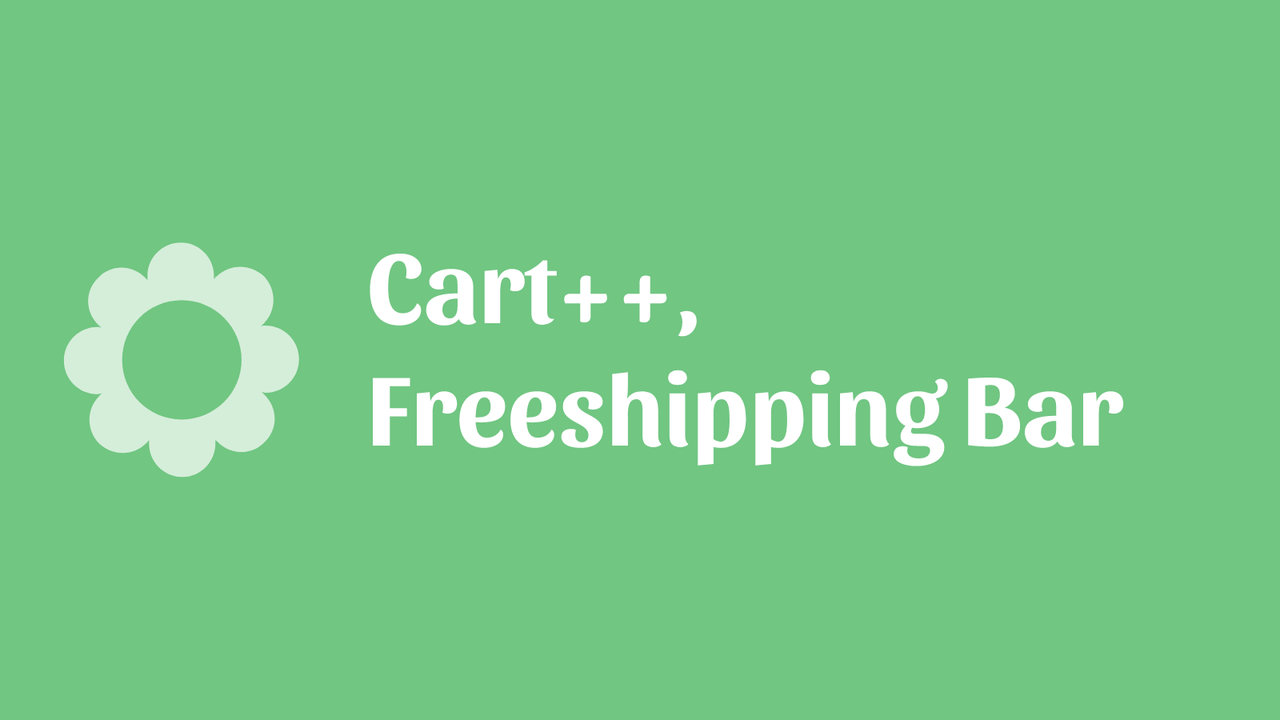Cart++ Free Shipping Bar