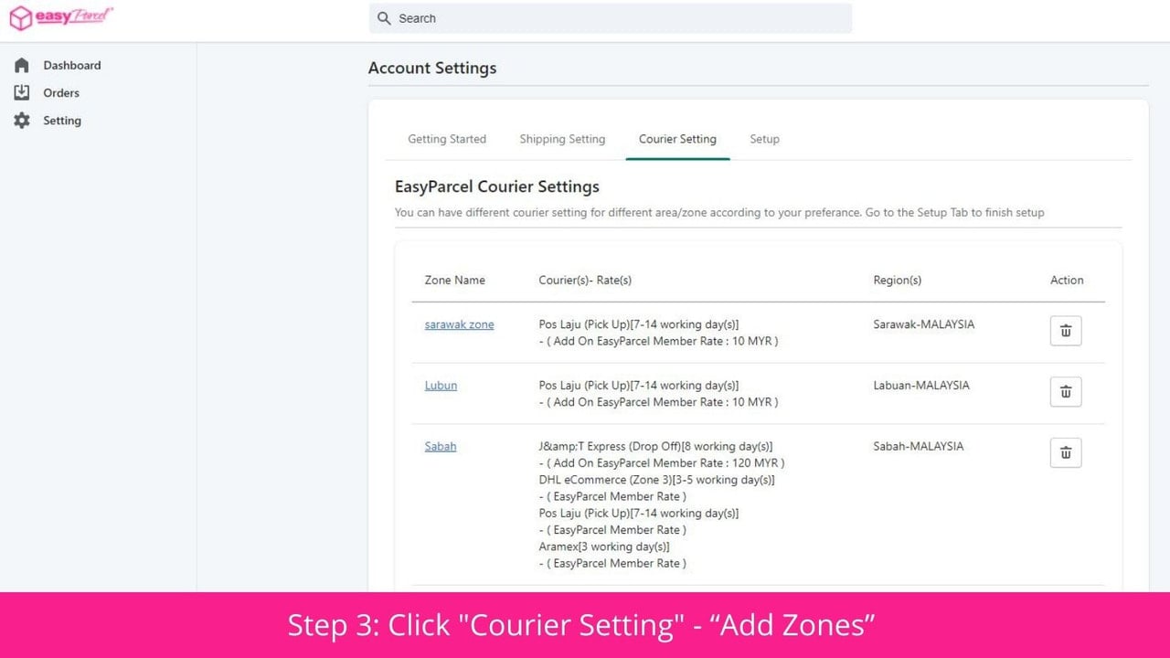 Step 3: Click "Courier Setting" - “Add Zones” & " Add Courier"