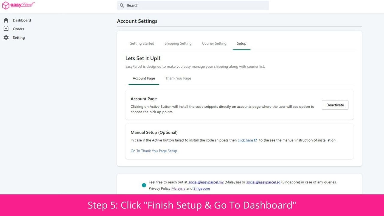 Step 5: Click "Finish Setup & Go To Dashboard"