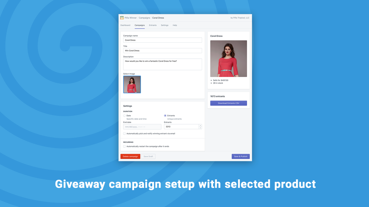 Giveaway campaign setup with selected product