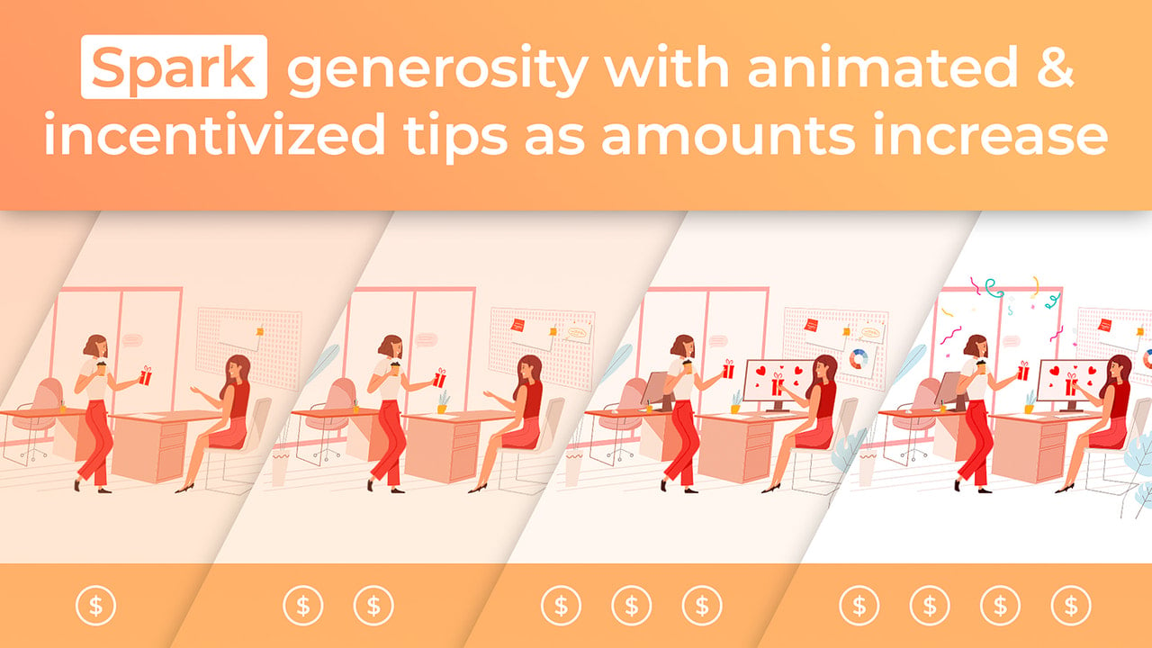 Spark generosity with animated & incentives tips as amounts grow