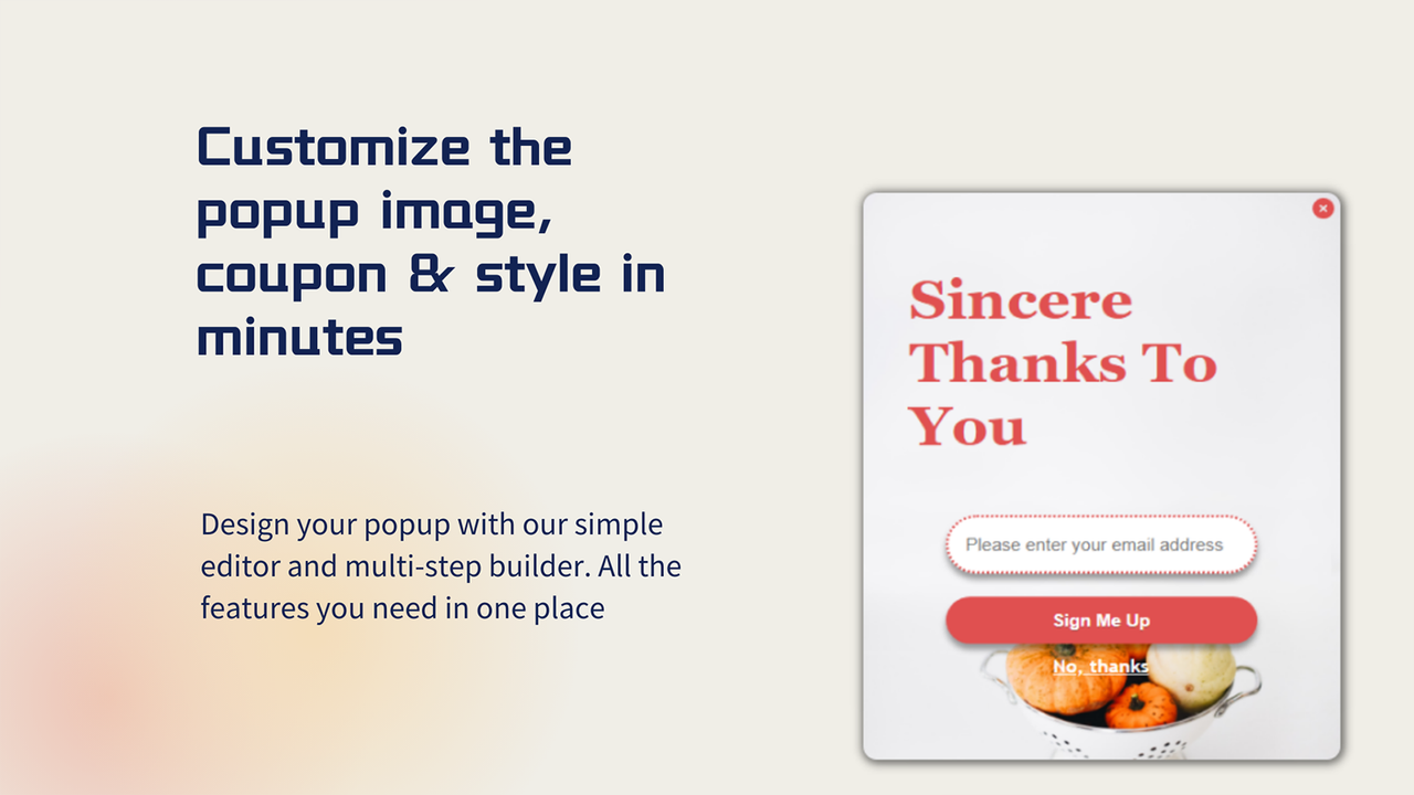 Customize the popup image, coupon & style in minutes
