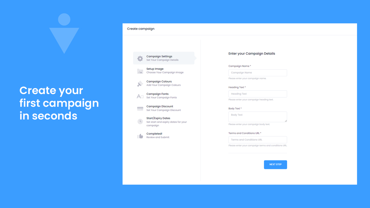 Create your first campaigns in seconds