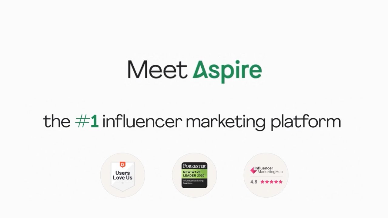 Aspire: Power your e-commerce brand with the leading influencer marketing platform.