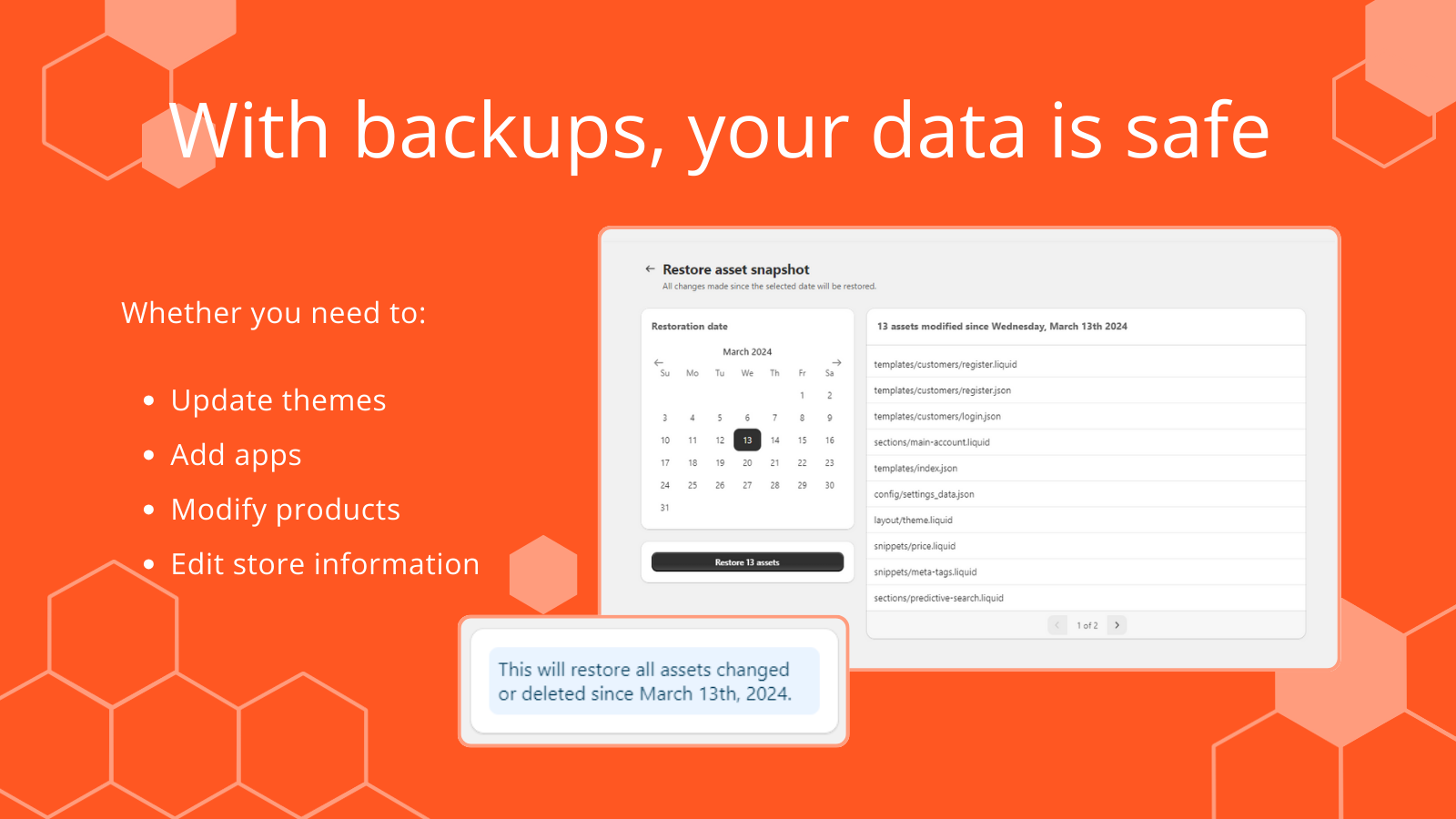 With backups, your data is safe
