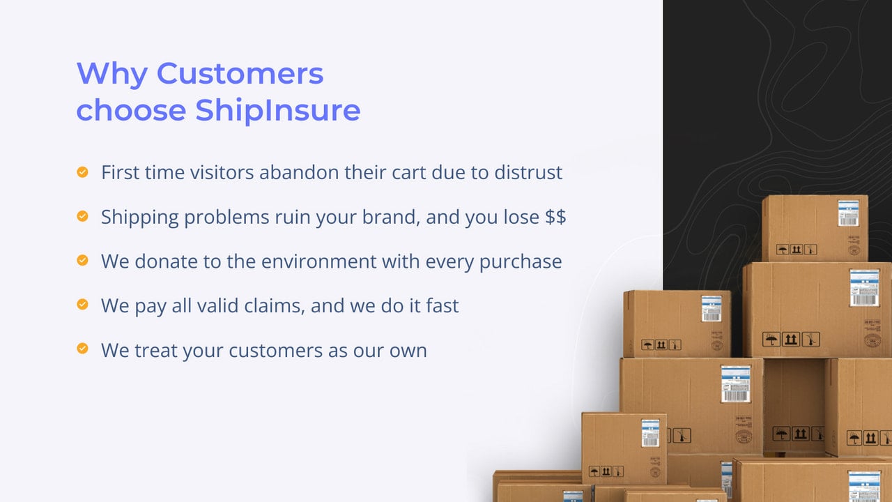 Why Customers Choose ShipInsure