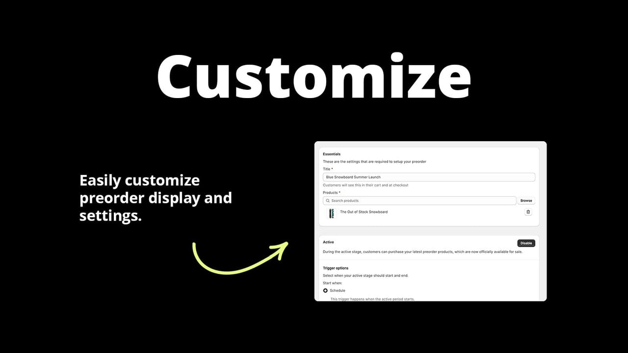 Customize - Easily customize display and settings