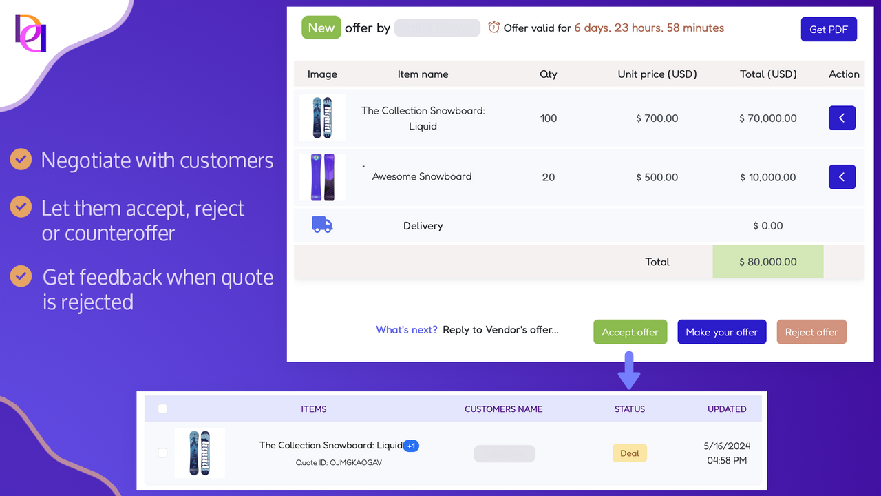 Use Deal Room to negotiate quotes with customers.