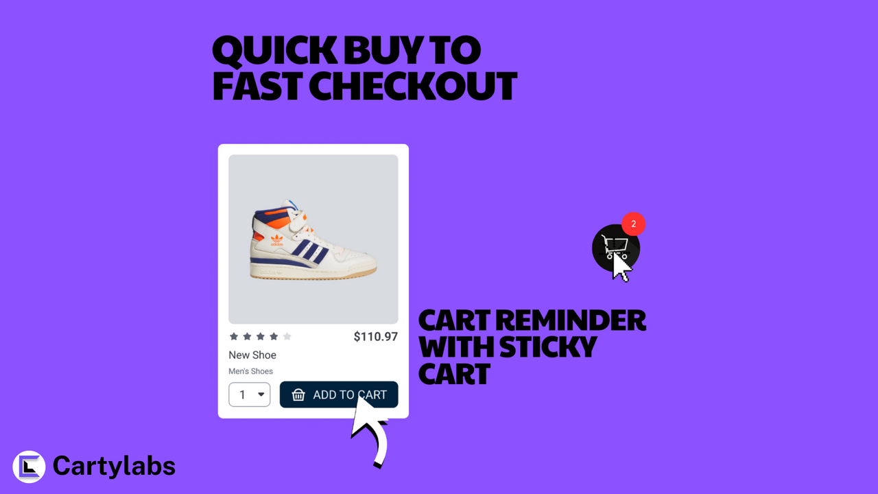 Fast Checkout with Quick Buy and Sticky Cart for Cart Reminder