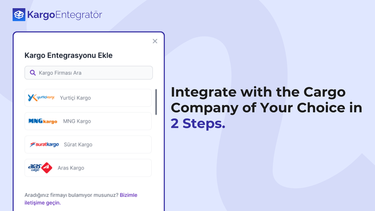 Kargo Entegrasyonları