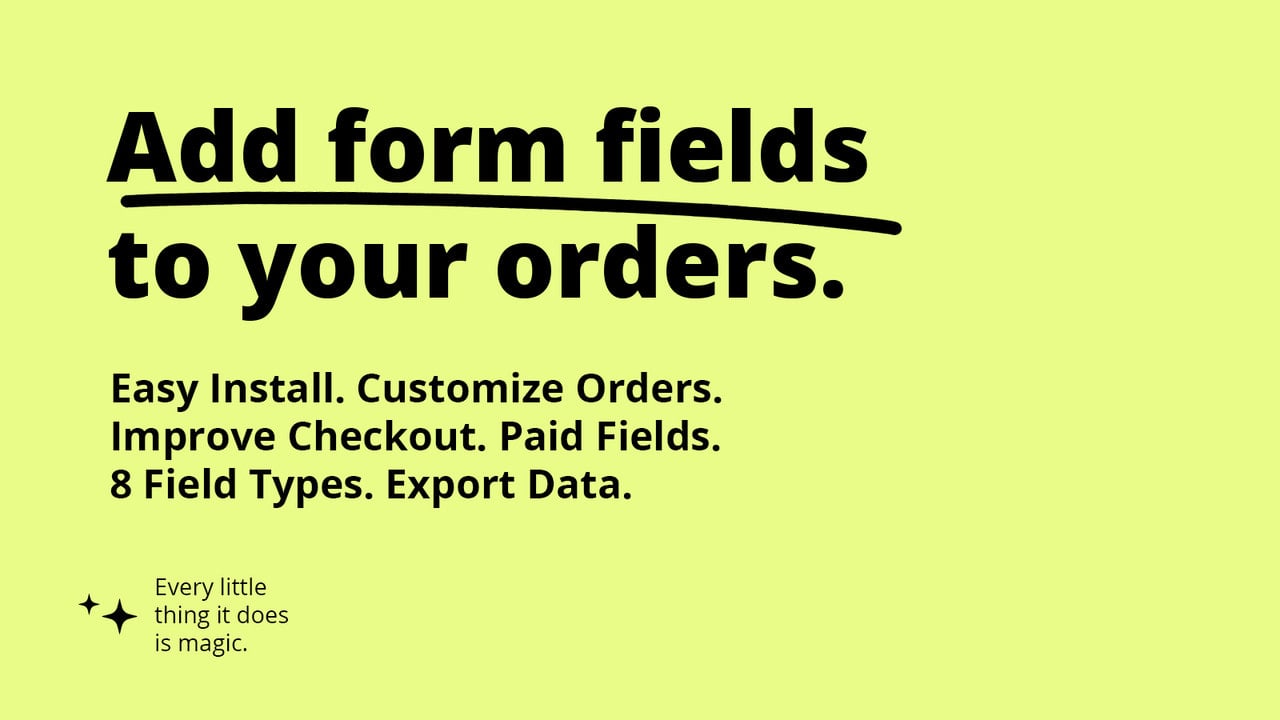 Magical Order Form Fields