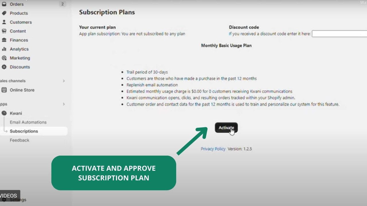 Step 2: Activate and approve your subscription plan