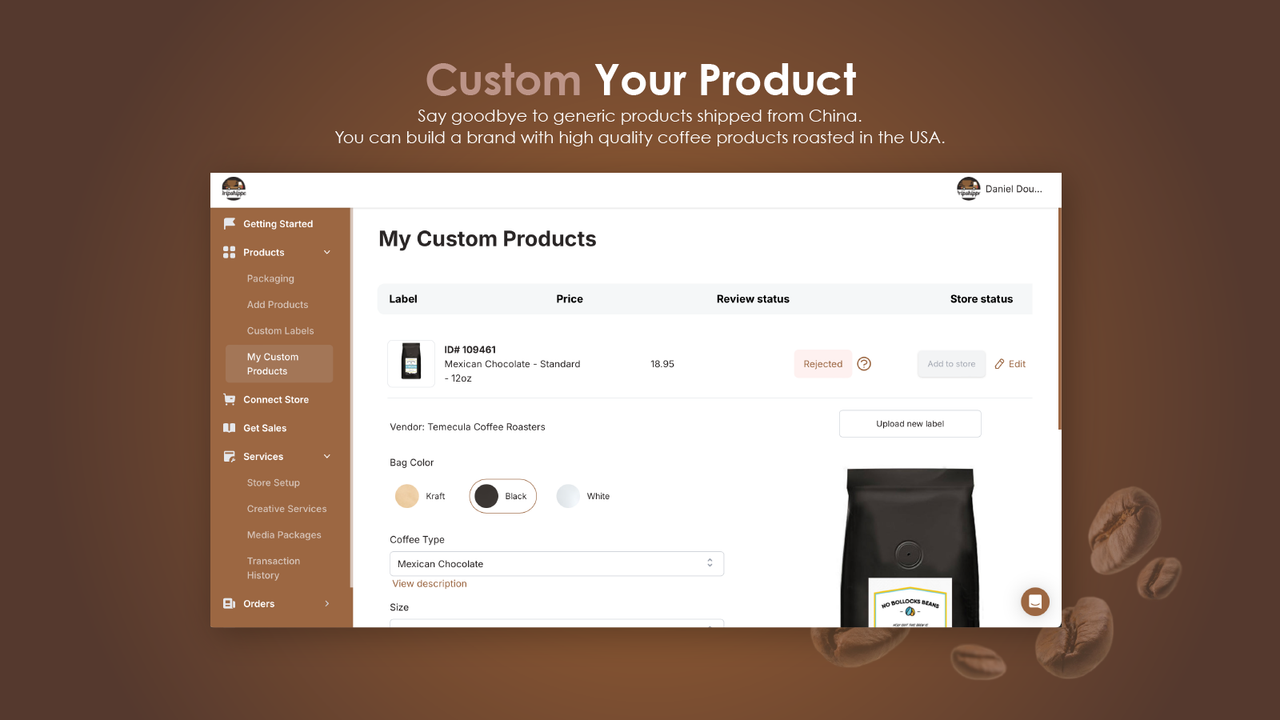 Create custom coffee products to be dropshipped dropshipper