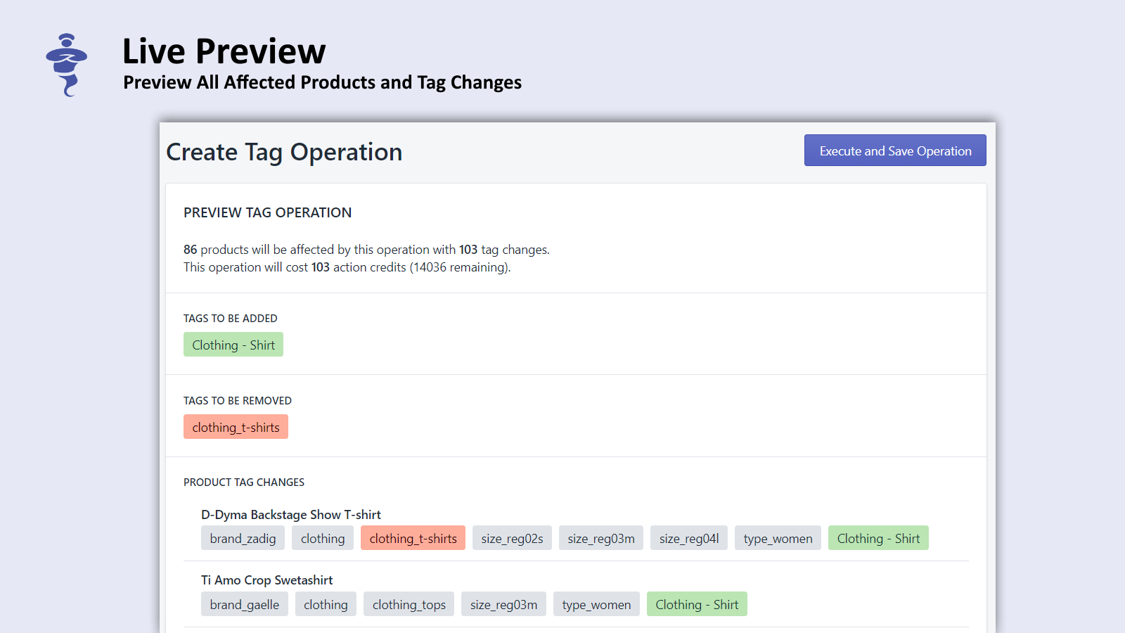 Preview tag operations