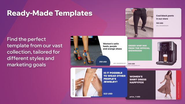 Ready-Made Templates