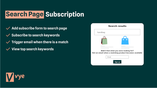 Vye: Automated Email Alerts. Search Page Subscription