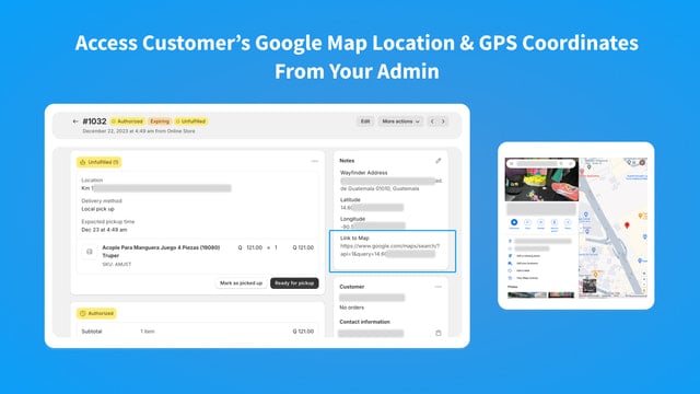 Access Customer’s Google Map Location From Your Admin