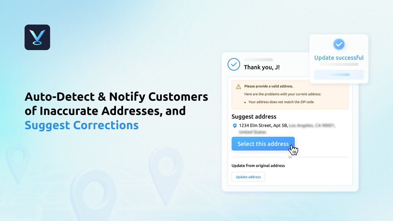 Auto-Detect and Notify Customers of Inaccurate Addresses