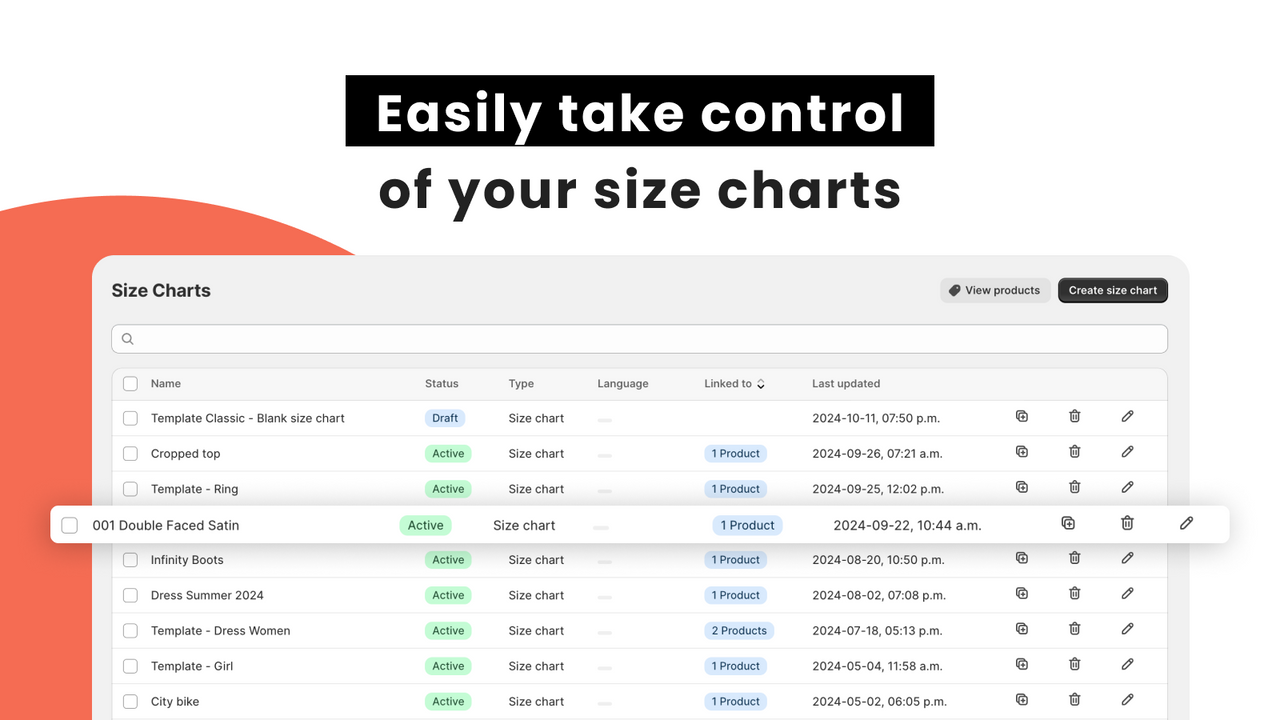 Your size charts can be easily managed. Duplicate, bulk activate