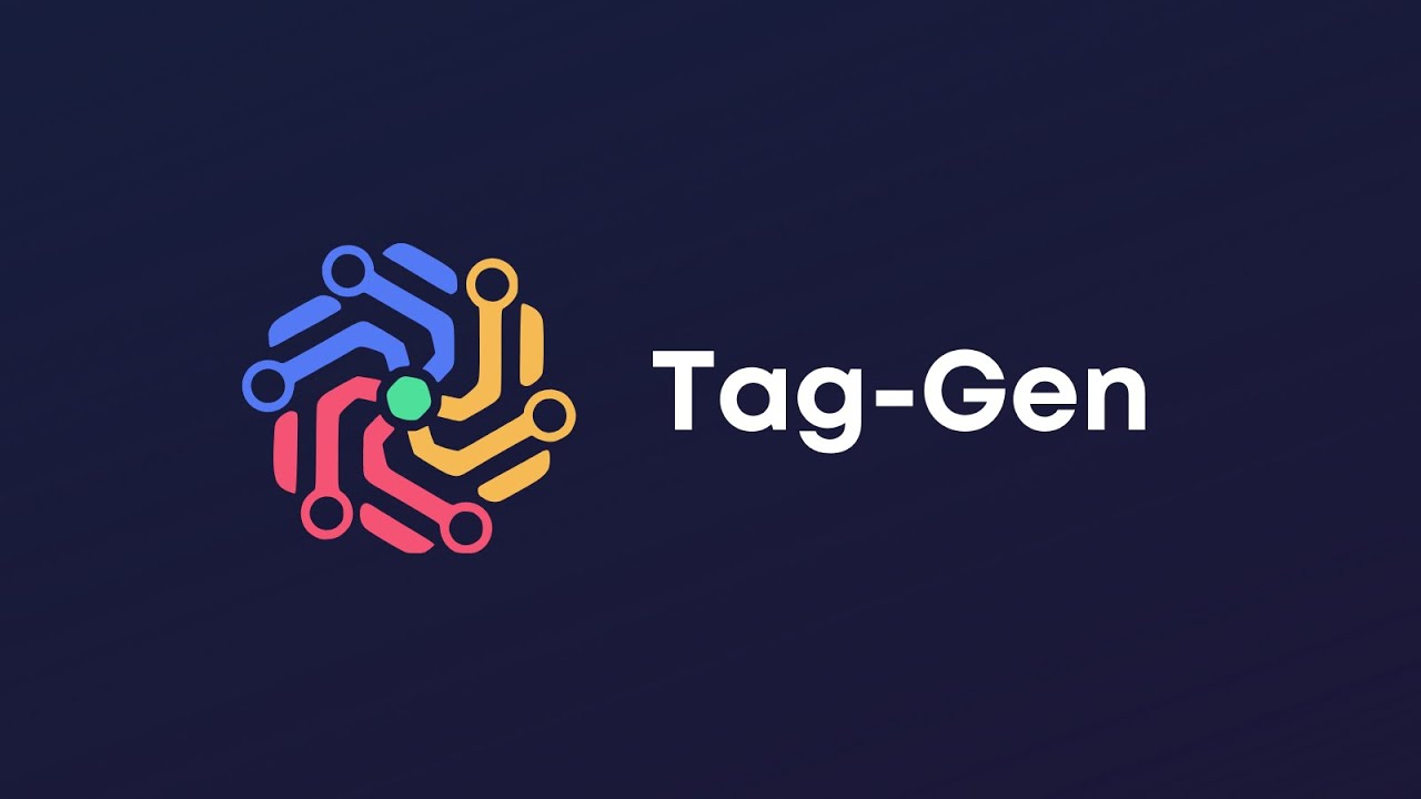 Tag‑Gen