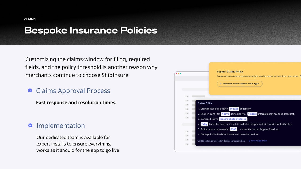 Custom insurance policies for efficient claims handling.