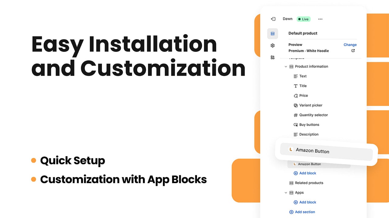 Easy to setup with App Block Method