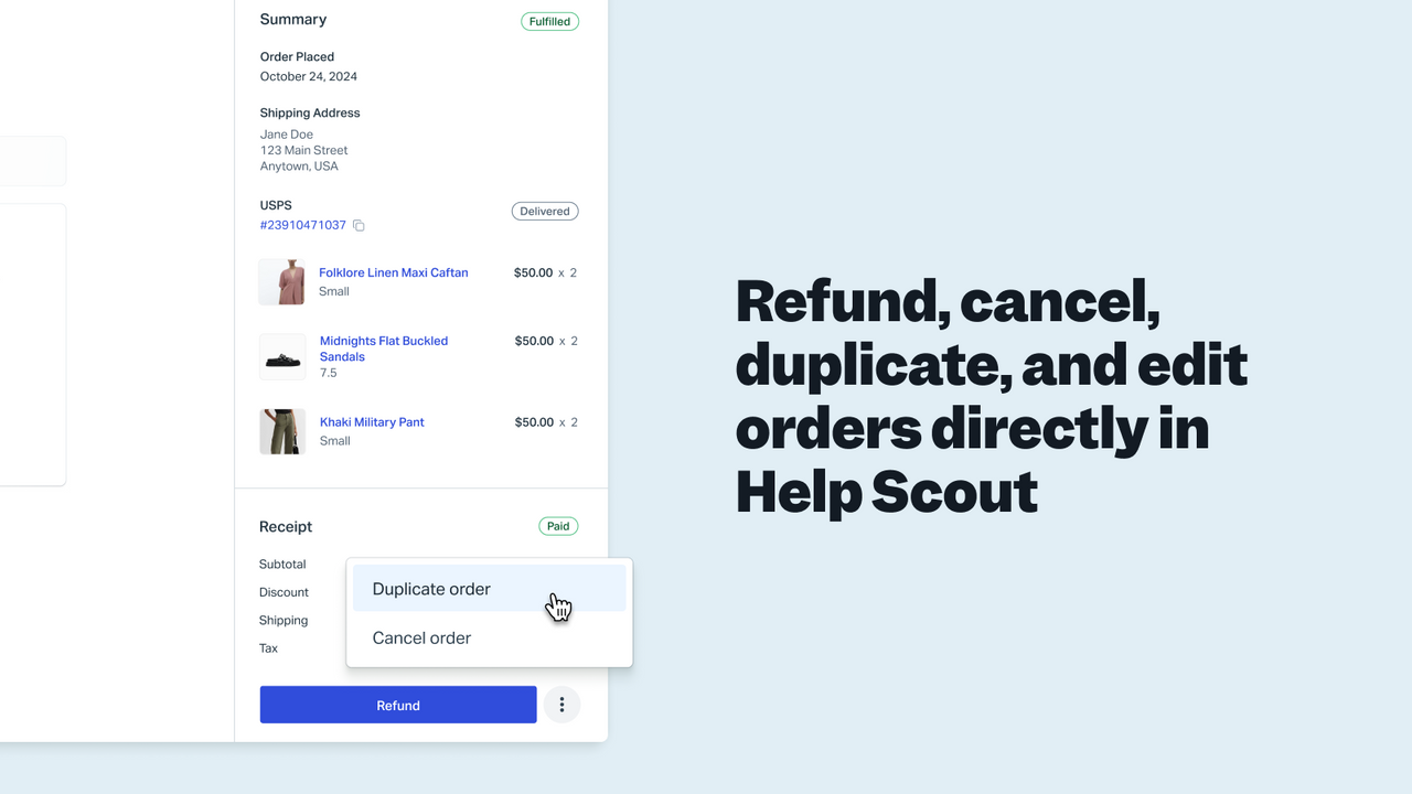 Refund, cancel, duplicate, and edit order directly in Help Scout