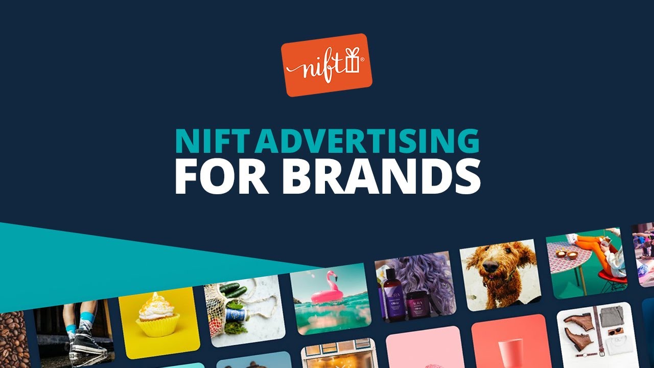 Nift Advertising for Brands