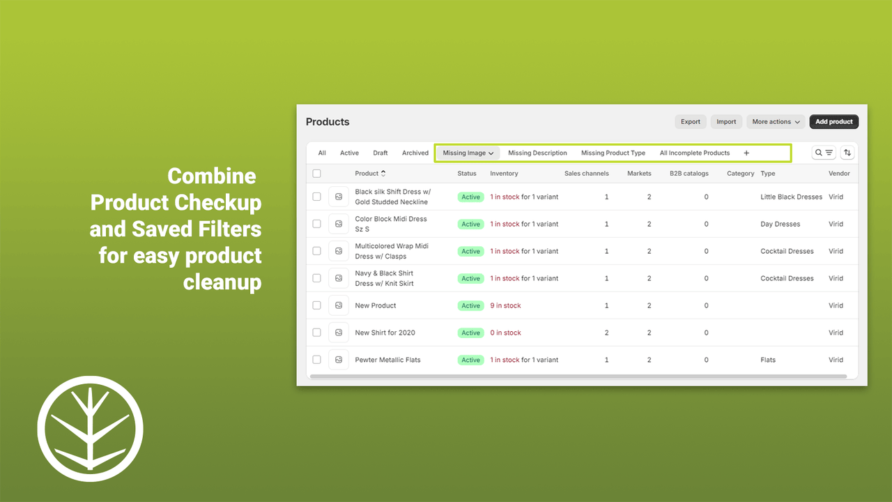 Combine Product Checkup and Saved Filters for easy cleanup