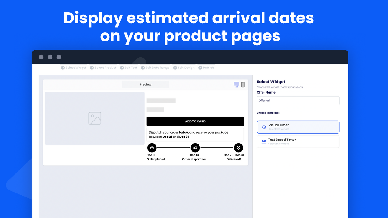 Display estimated arrival dates on your product pages