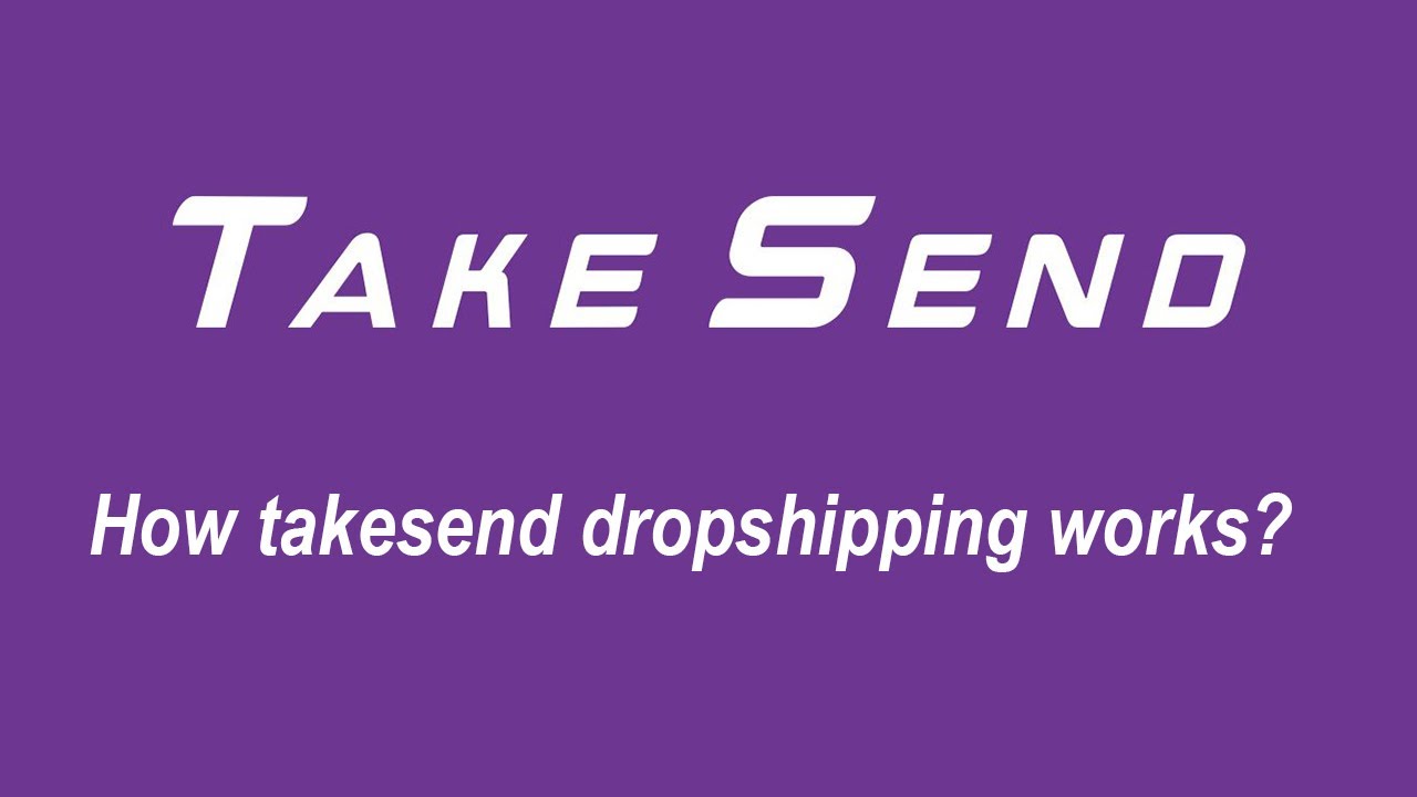 TakeSend Ship Dropshipping