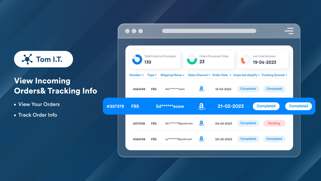 View Incoming Orders & Tracking Information