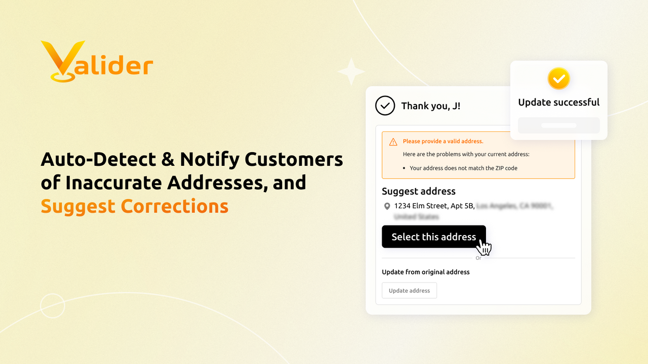 Auto-Detect and Notify Customers of Inaccurate Addresses