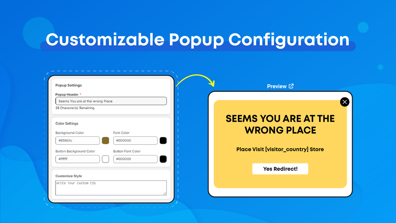 Customizable Popup Configuration