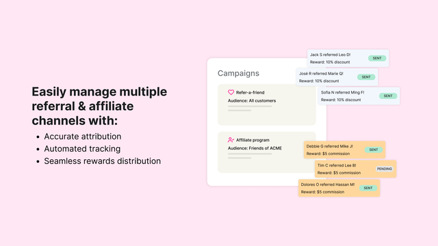 Easily manage multiple referral & affiliate channels